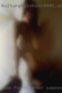 Look for discreet someone to eat and horny cum in.
